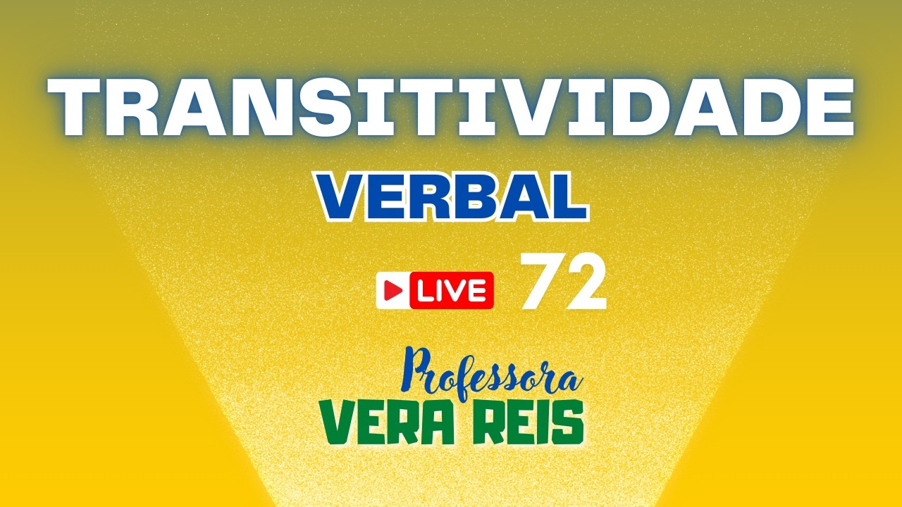 LIVE  72 -  TRANSITIVIDADE  VERBAL
