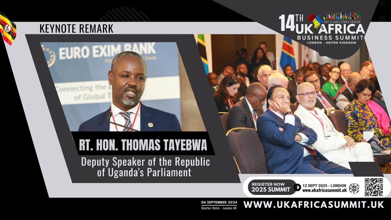 Rt. Hon. Thomas Tayebwa on Uganda&rsquo;s Legislative Role in Attracting UK Investments 🌍🏛️