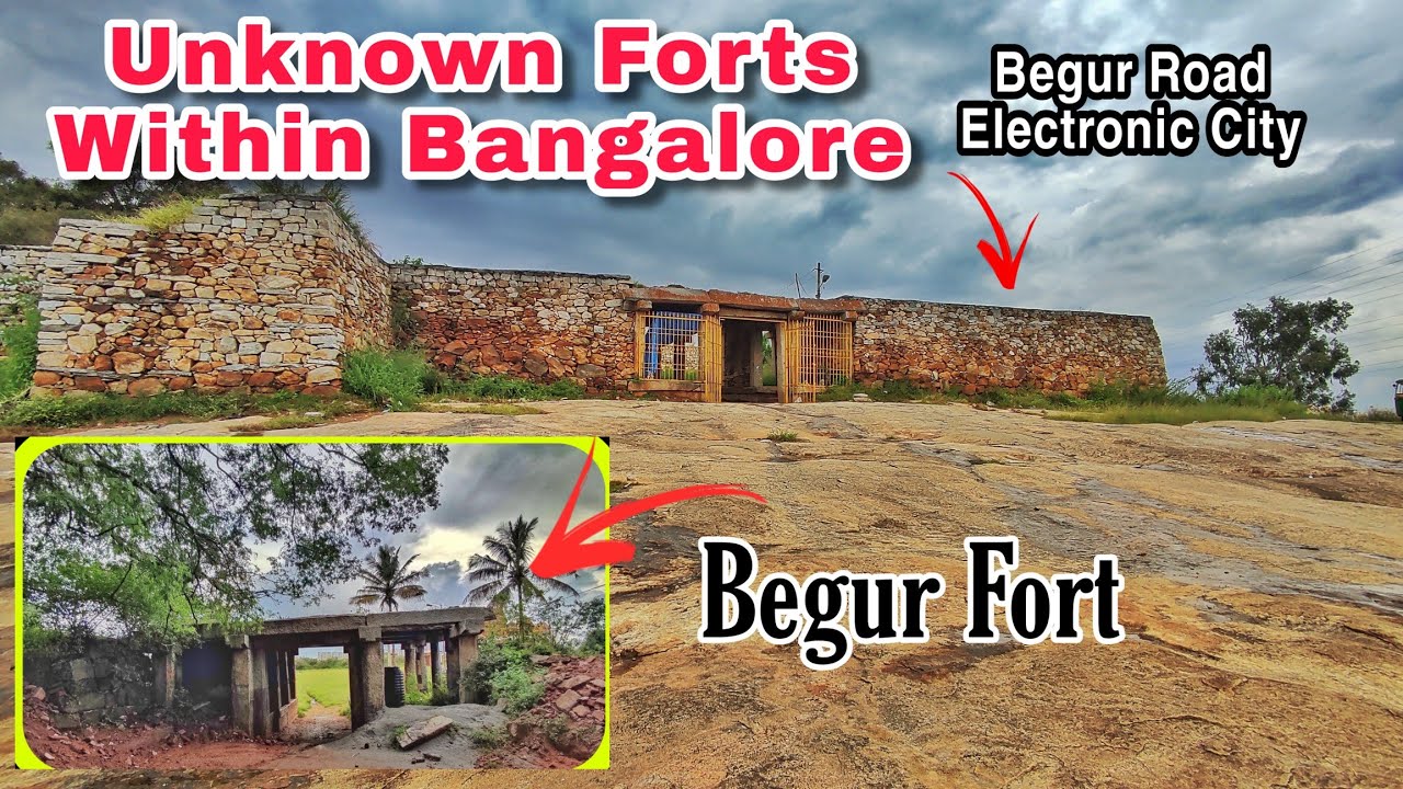 Secret Forts within Bangalore | Begur Fort & Bettadasanapura Fort