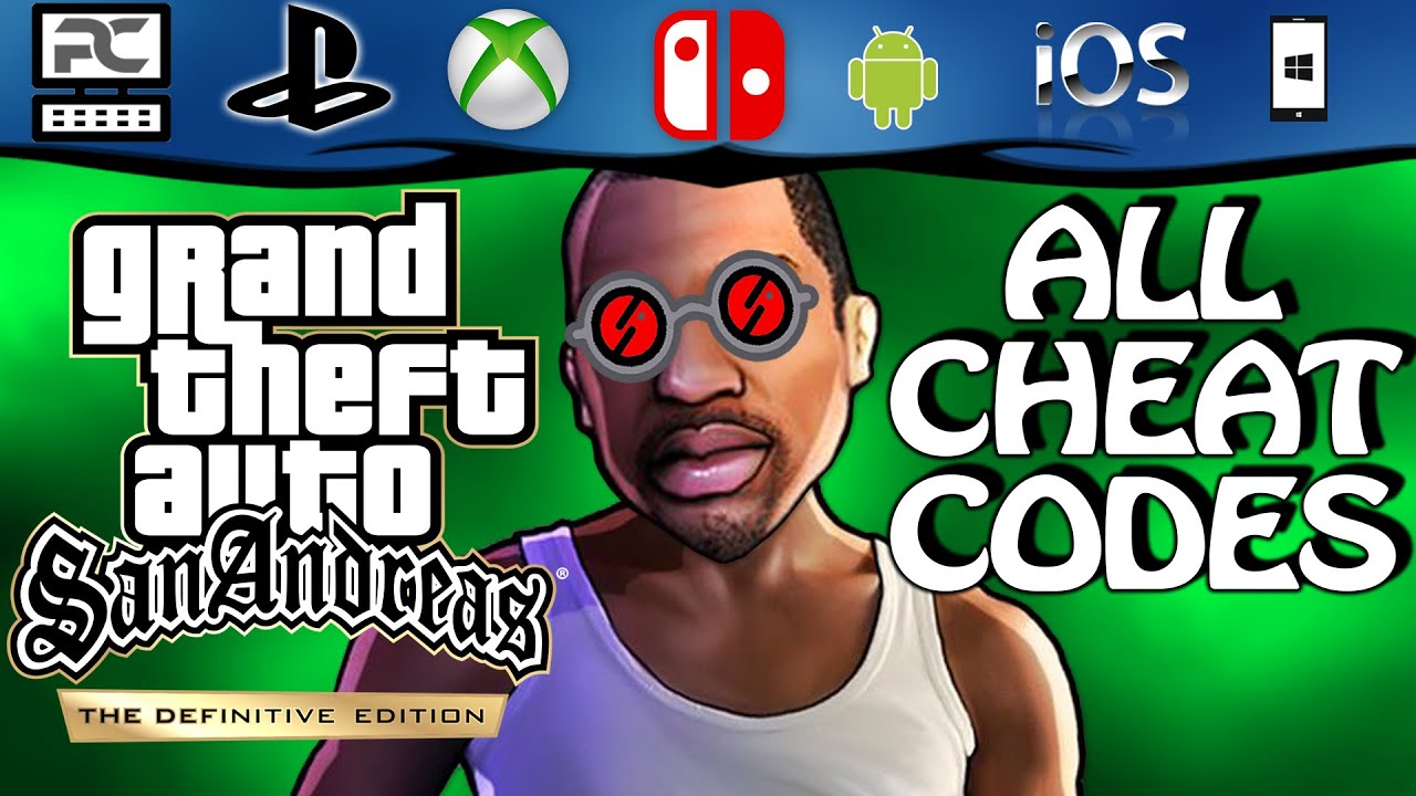 GTA San Andreas Definitive | ALL CHEATS + Demonstration [PC/PS/Xbox/Switch/Android/iOS]