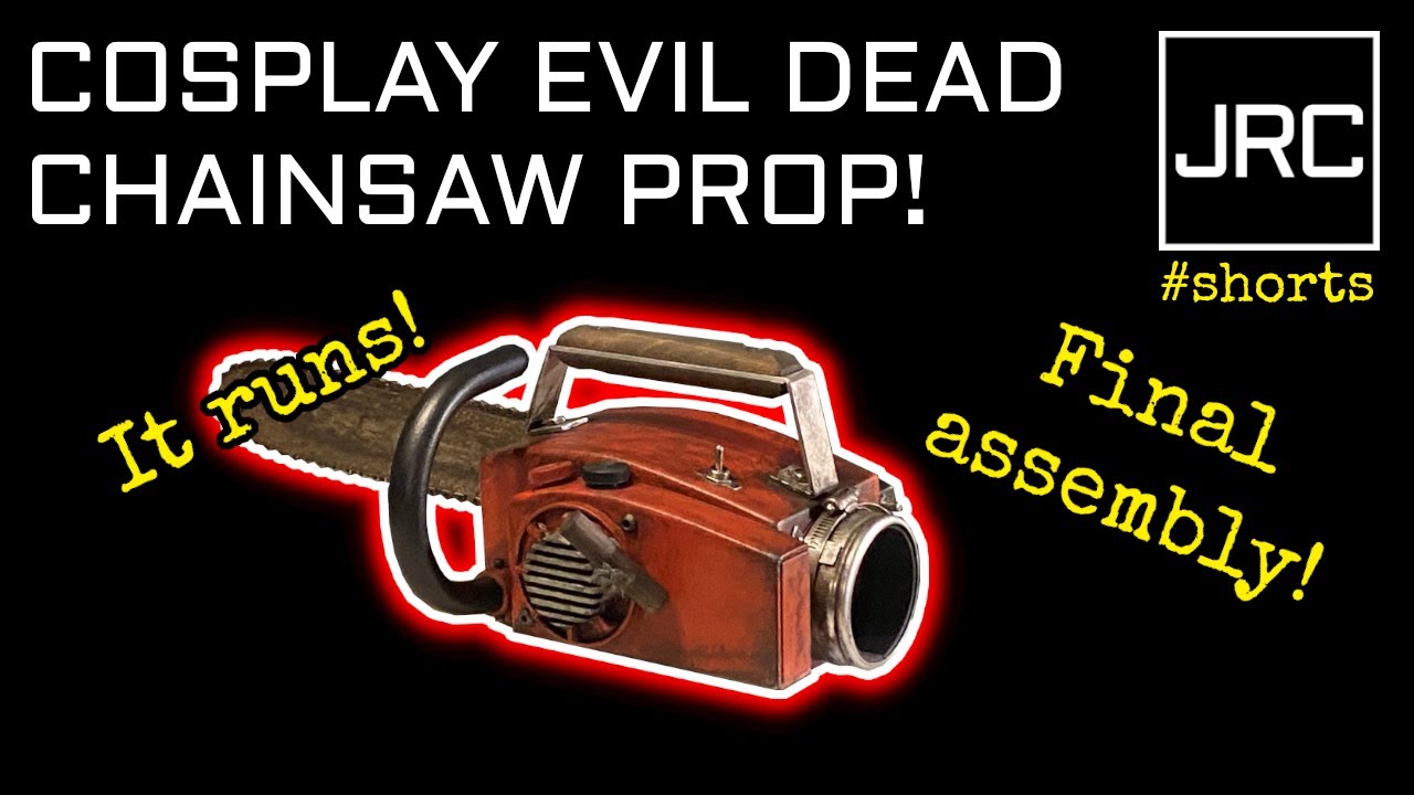 COSPLAY Evil Dead Chainsaw Prop - final assembly! It runs! #shorts