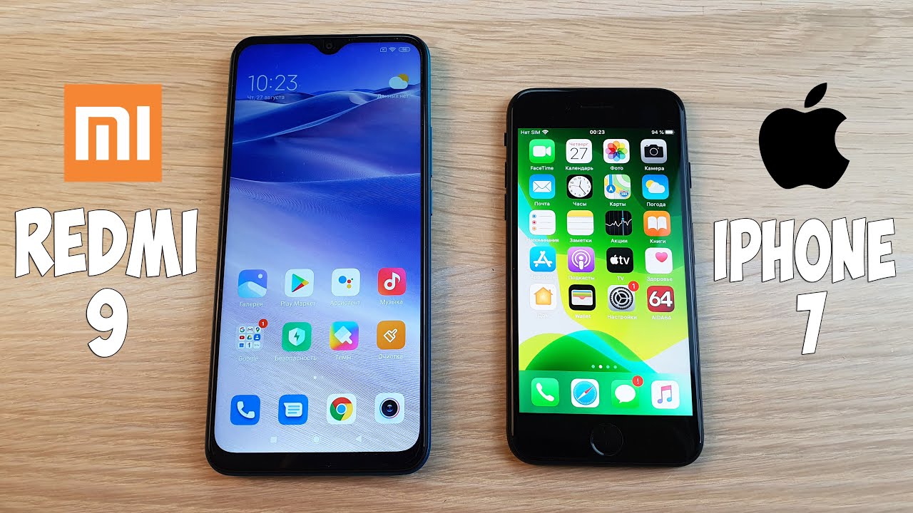 XIAOMI REDMI 9 VS IPHONE 7 - ЧТО ВЫГОДНЕЕ? НОВЫЙ АНДРОЙД ИЛИ СТАРЫЙ АЙФОН?