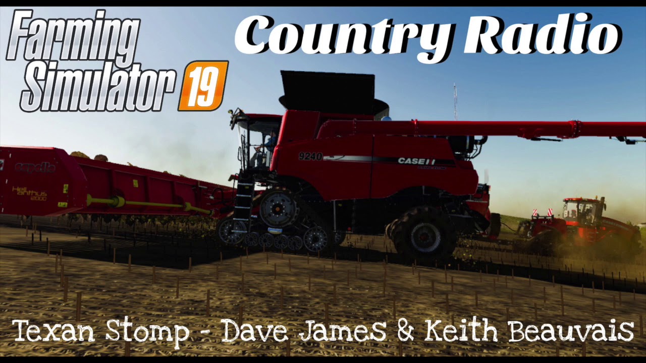 Farming Simulator 19 - Country Radio: Texan Stomp - Dave James & Keith Beauvais