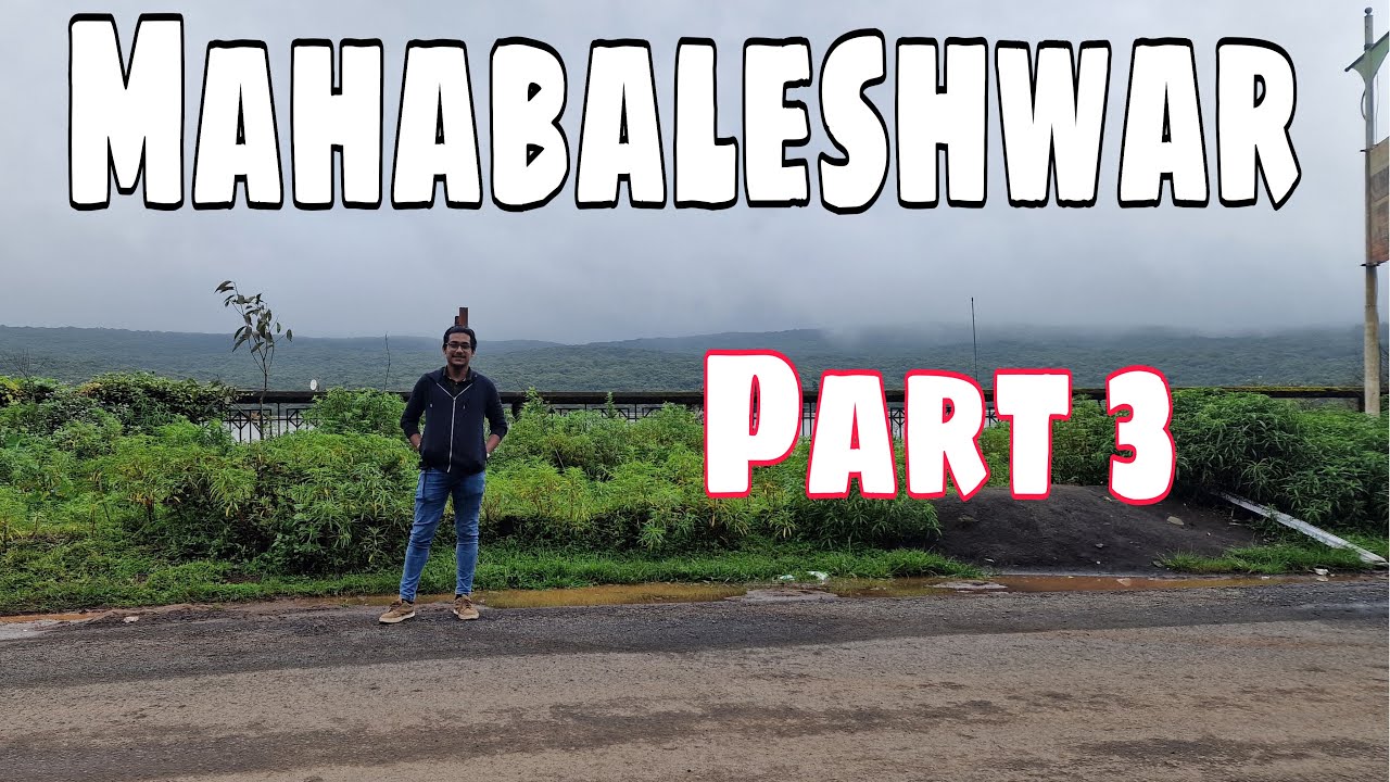 Exploring Paradise: An Unforgettable Mahabaleshwar Adventure 🌄 || Part 3