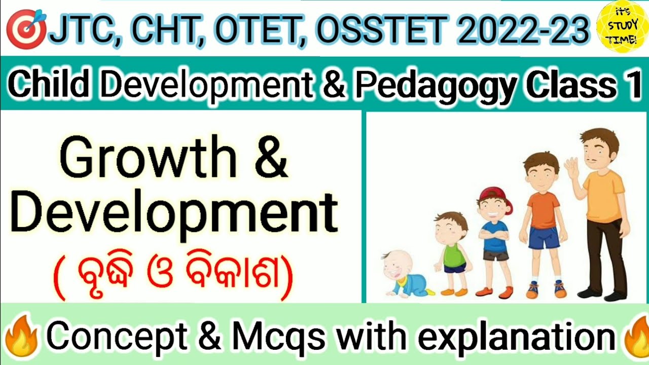 🎯OTET, JTC, OSSTET, CHT 2022-23 || Growth & Development || CDP Class 1 || Concept and Mcqs ||