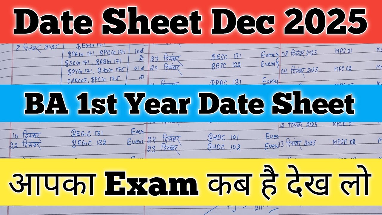 IGNOU BA 1st Year Date Sheet December 2025 IGNOU BAM Date Sheet December 2025 IGNOU Final Date Sheet