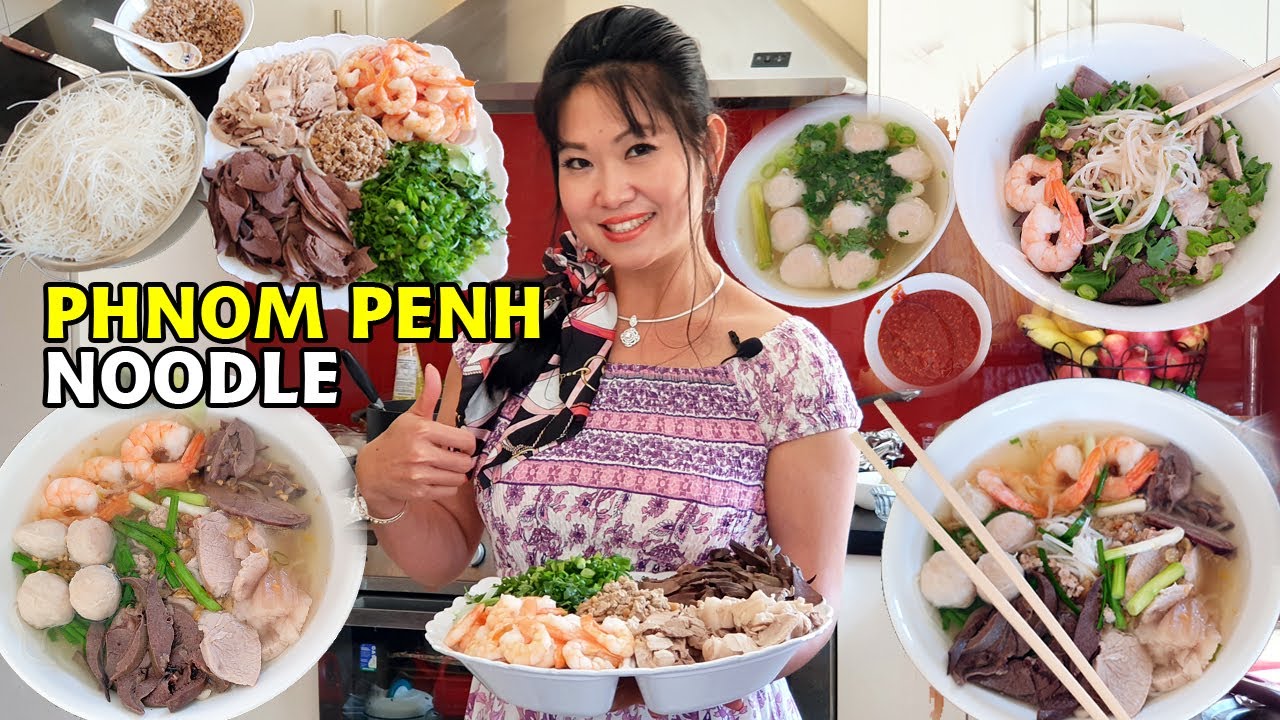 របៀបធ្វើគុយទាវភ្នំពេញ Phnom Penh Noodle, Top Taste Cambodian Noodle Soup, Khmer Food Favorite Soup