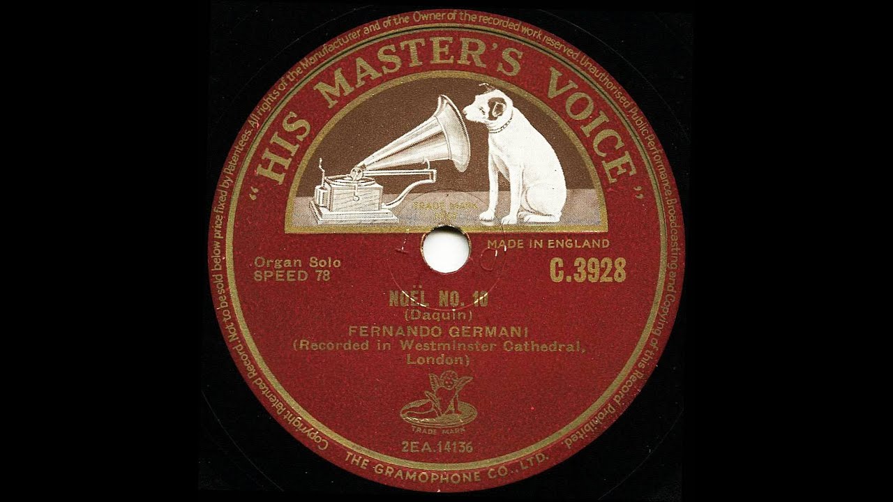 Noël No. 10 by L.C. Daquin, Fernando Germani at Westminster Cathedral London (78 rpm, 1949)