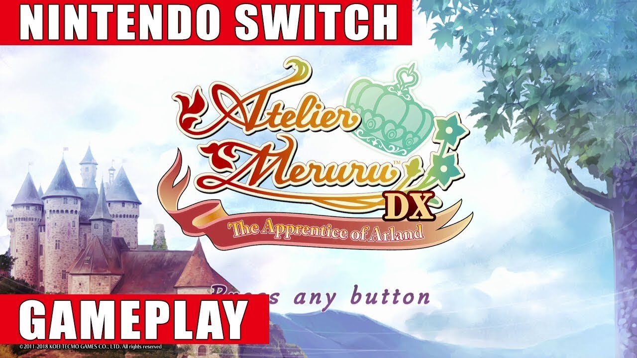 Atelier Meruru ~The Apprentice of Arland~ DX Nintendo Switch Gameplay