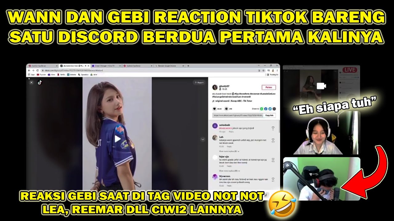 Wann dan Gebi reaction tiktok bareng satu discord berdua pertama kalinya 😂