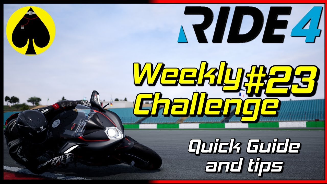 RIDE 4 - Weekly Challenge 23 - Portimao - Quick Guide and tips