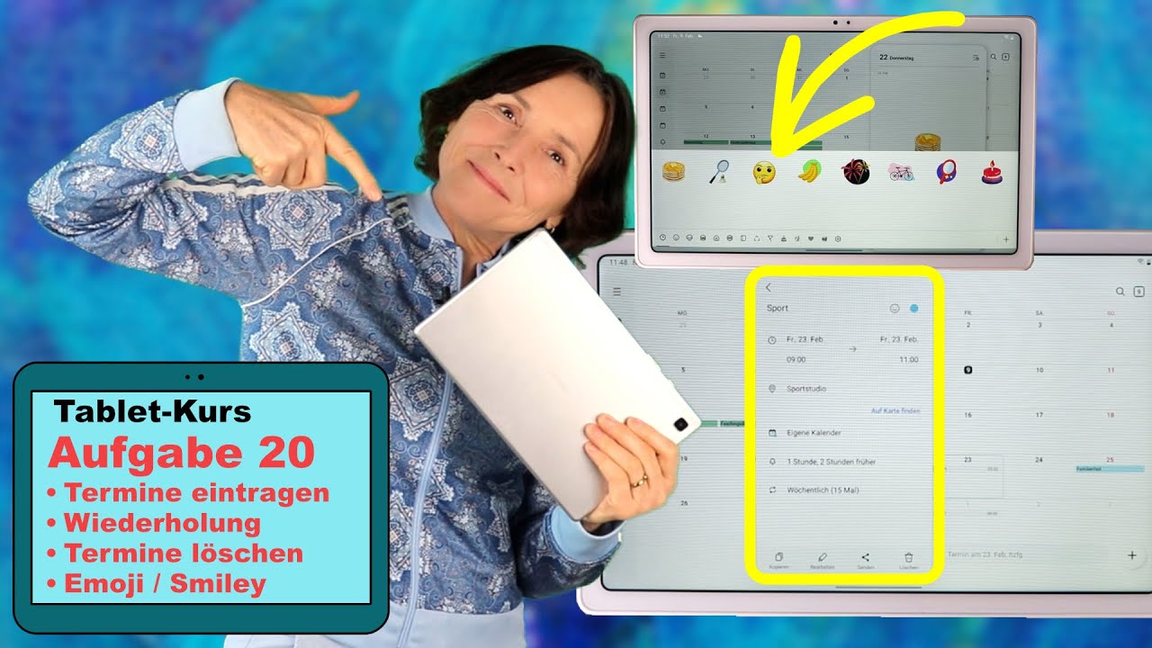 Tablet-Kurs Teil 20:  Termine eintragen  und verwalten. Tablet-Kurs für Anfänger