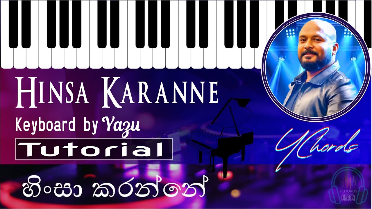 Hinsa Karanne ( හිංසා කරන්නේ ) | Kaveesha Kaviraj | Keyboard NOTES