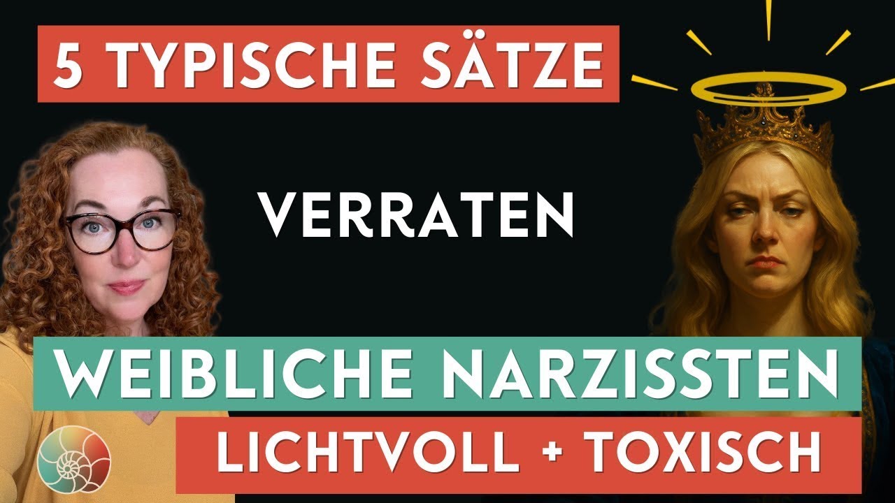 5 typische Sätze: Weibliche Narzissten und ihre gefährlichsten Aussagen
