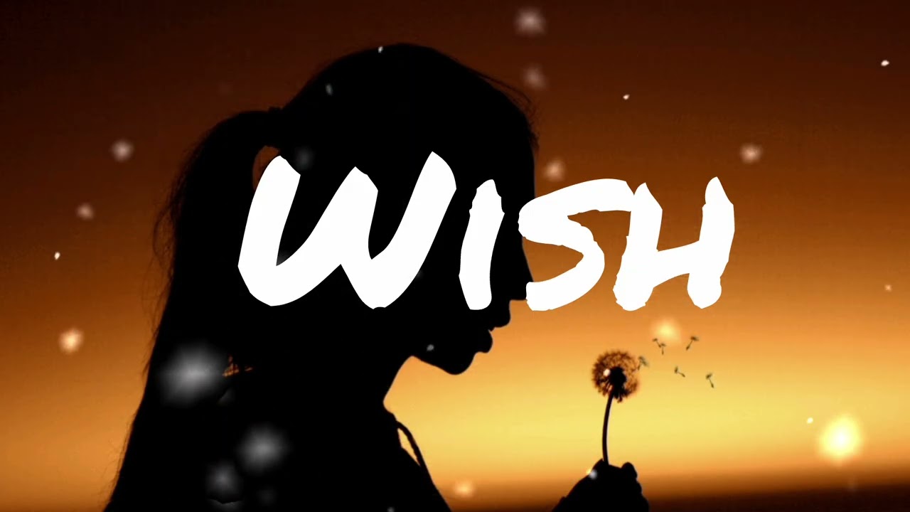 Wish