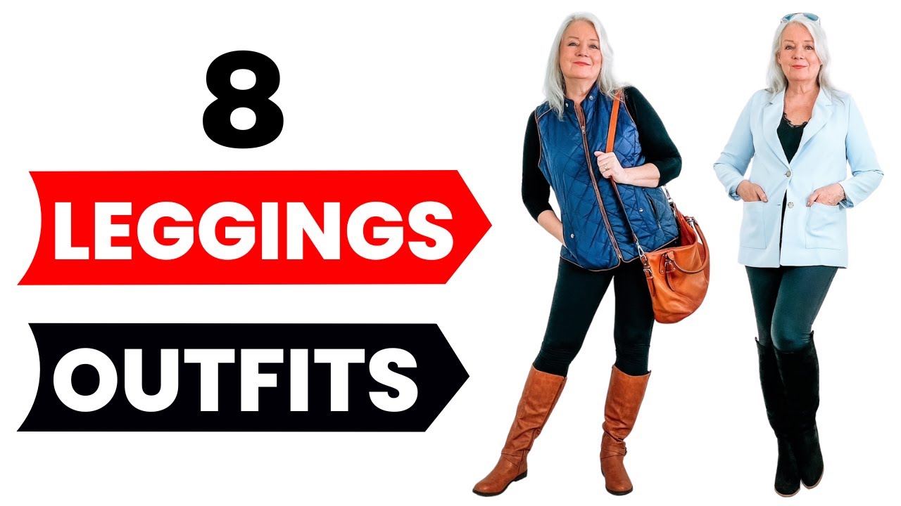 8 Leggings Outfits That Look Chic