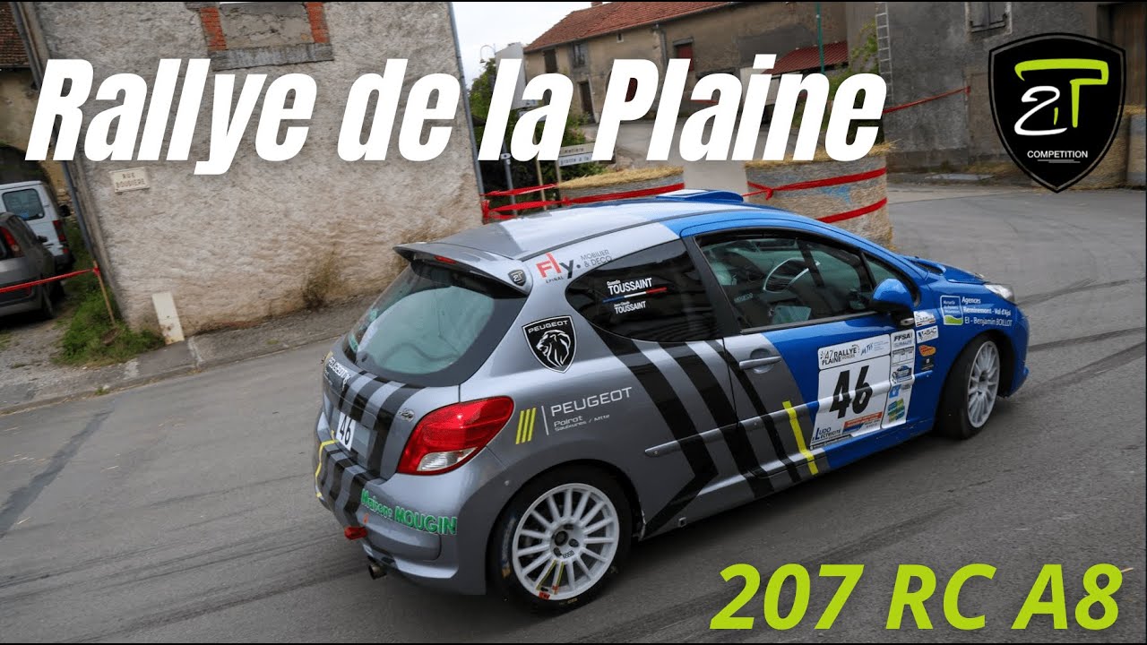 Rallye de la Plaine des Vosges - TOUSSAINT J-Claude / TOUSSAINT Quentin - 207 RC A8