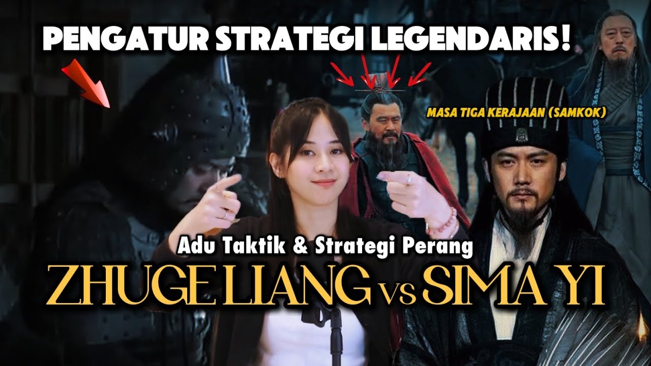 Pertarungan master strategi perang: Zhuge Liang vs Sima Yi (Kisah Tiga Kerajaan)
