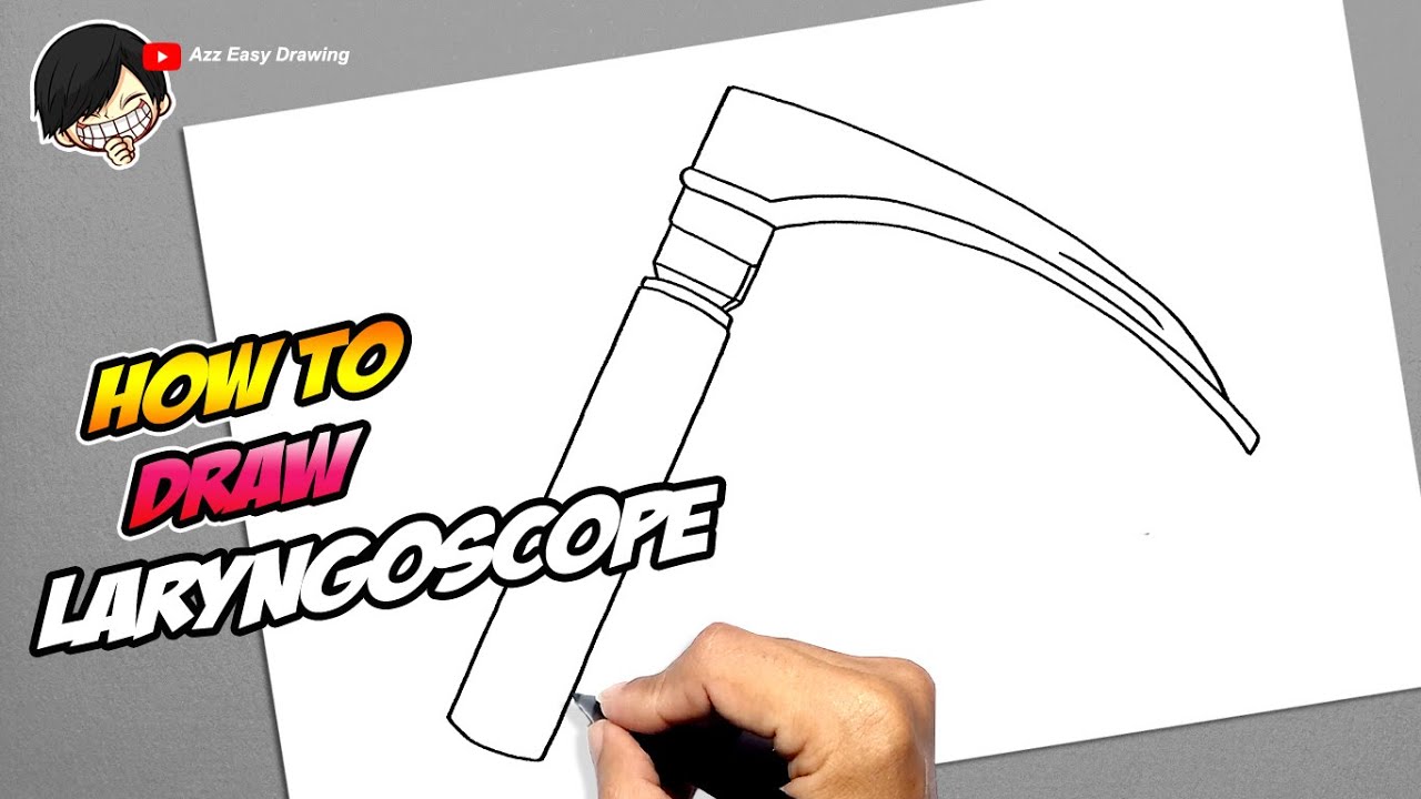 How to draw Laryngoscope