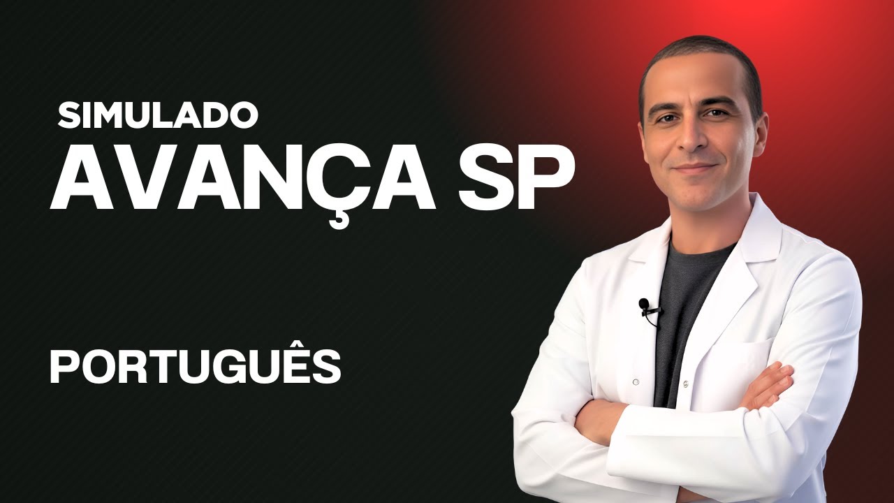 SIMULADO AVAN&Ccedil;A SP 2026 - PORTUGU&Ecirc;S