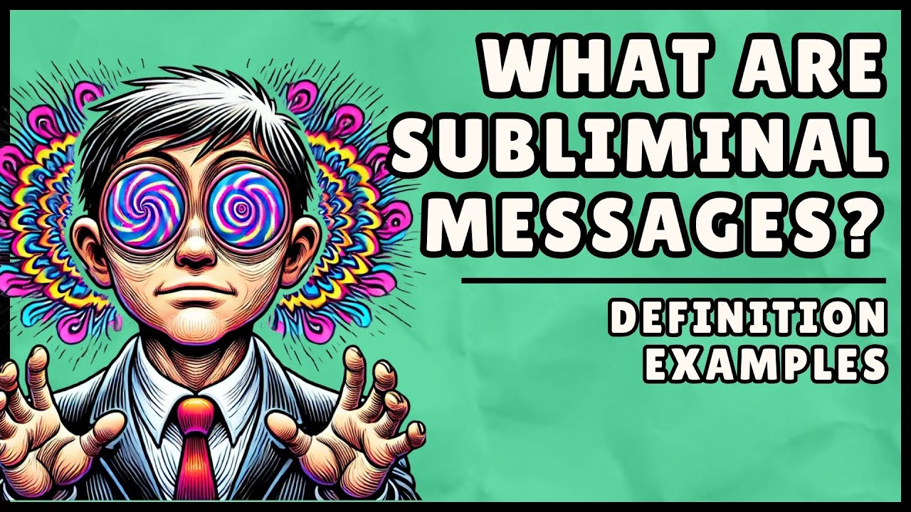 What is a Subliminal Message? (Easy Explanation)