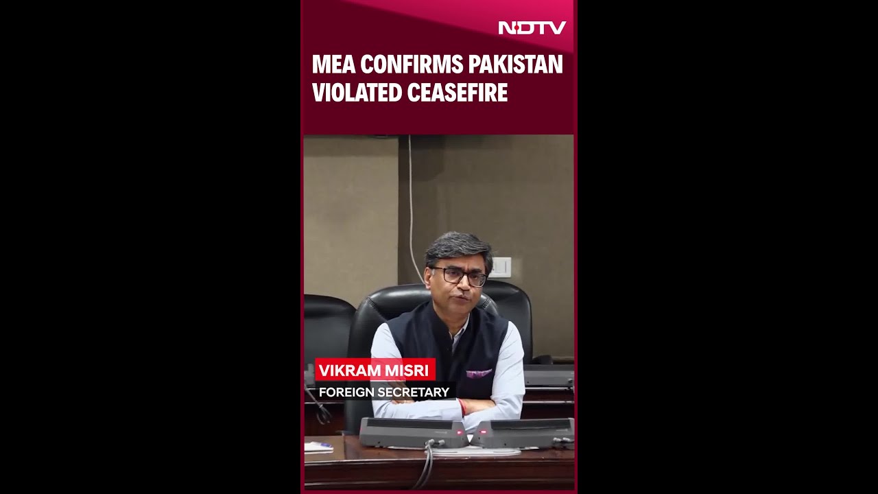 MEA Press Briefing | 'Breach Of Understanding By Pakistan': India On Ceasefire Violations