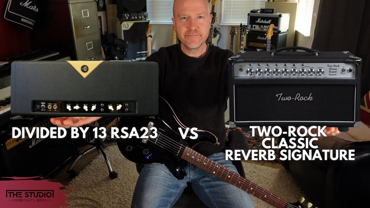 High End Boutique Amps Video 2 - Divided By 13 RSA23 vs Two Rock