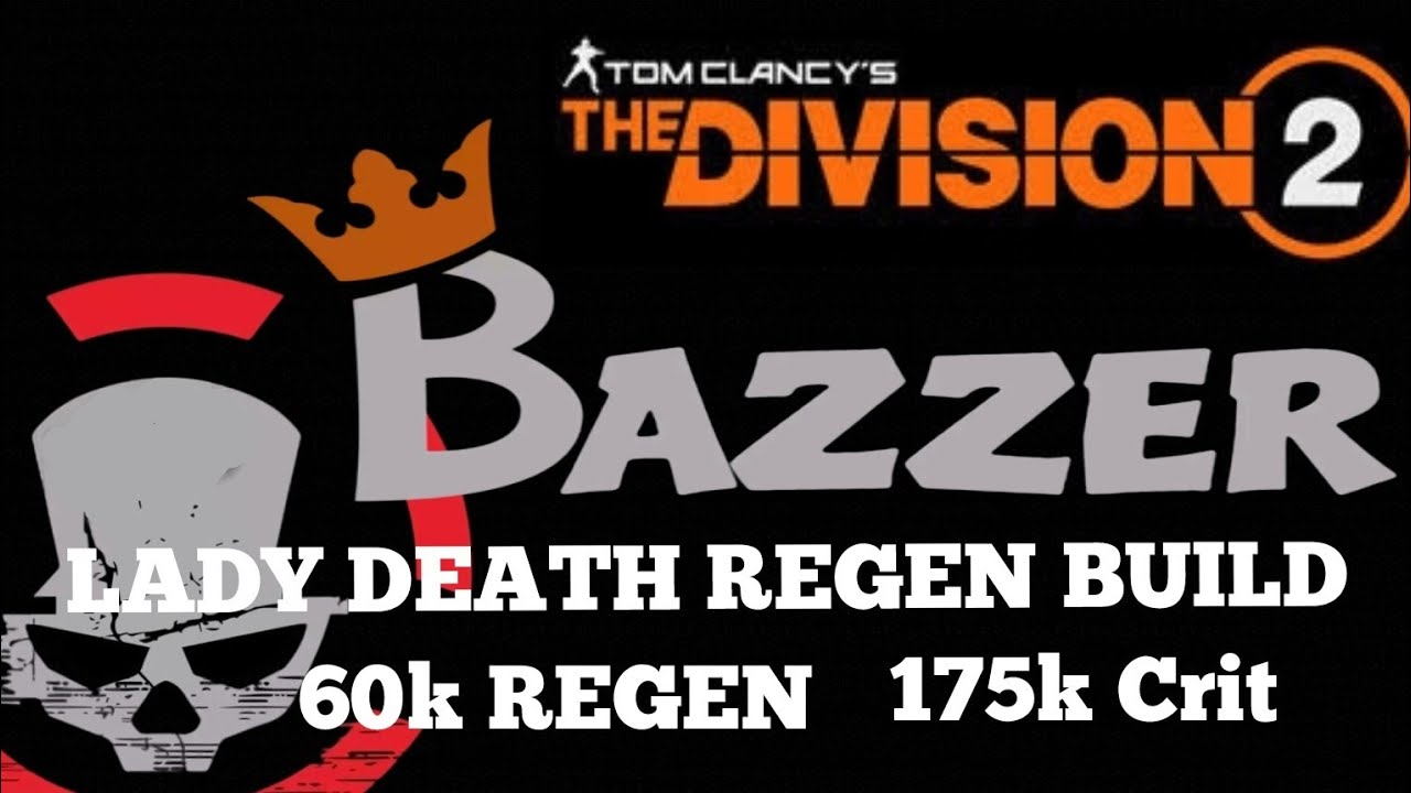 Division 2: The best TU15 Armour regen lady death build. PvP/PvE. Pvp clips and build