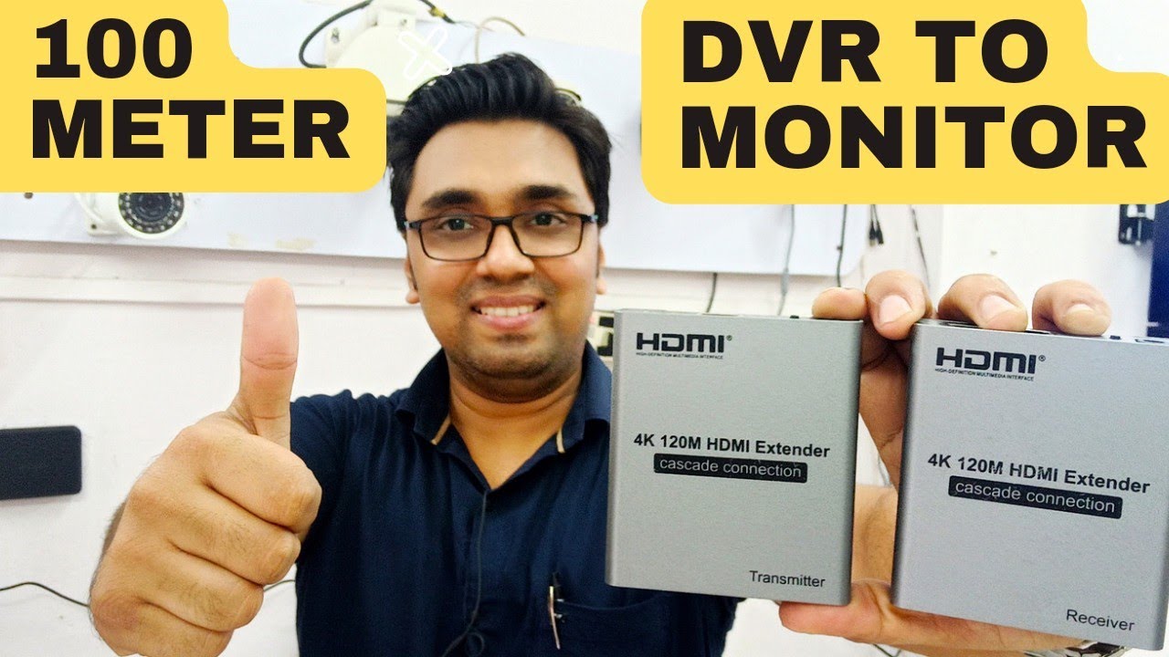 DVR to Monitor 100 meter distance..!! डीवीआर से 100 मीटर तक मॉनिटर तक वीडियो कैसे पहुंचेगा ?