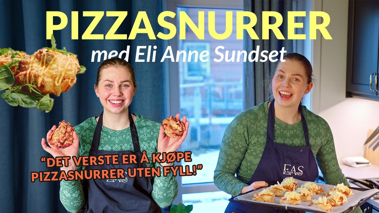 Pizzasnurrer med Eli Anne Sundset | Kokkens Kveldsmat | MatPrat