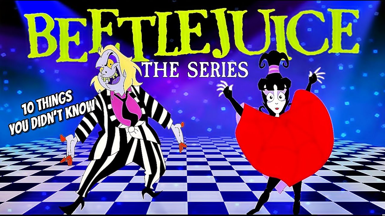 10 Things You Didn't Know About Beetlejuice The Series