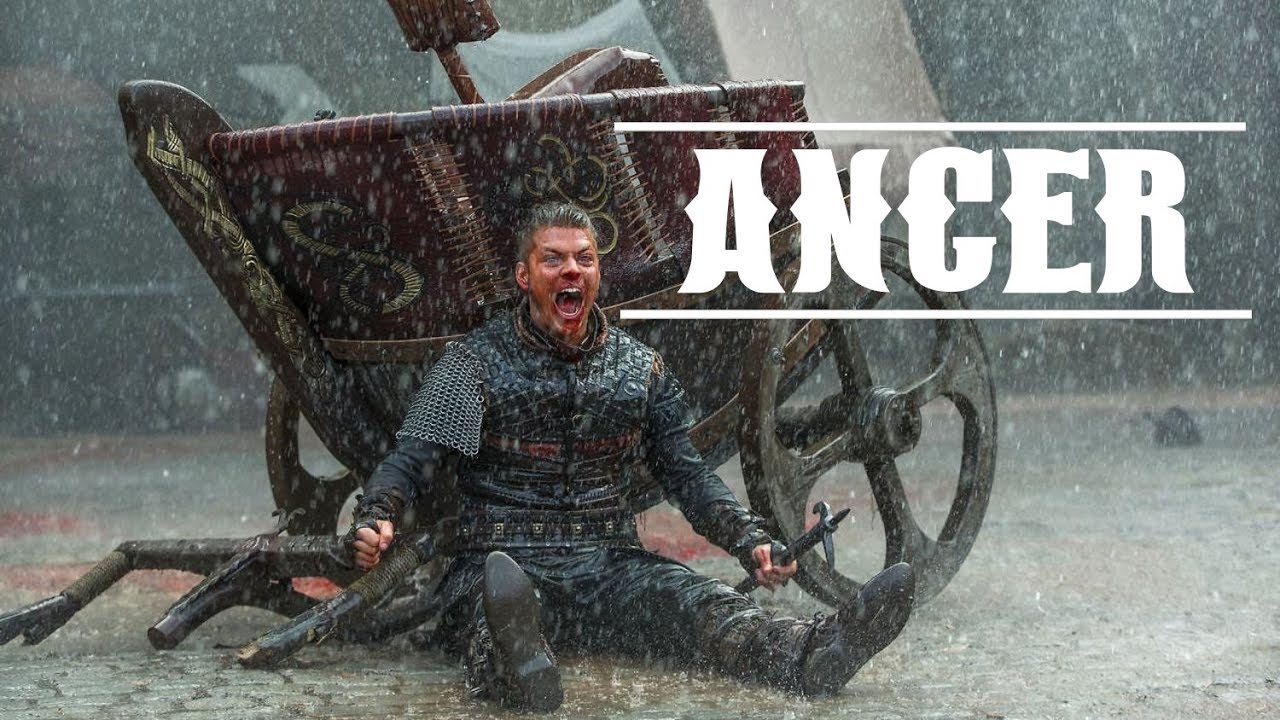 Ivar The Boneless|Anger