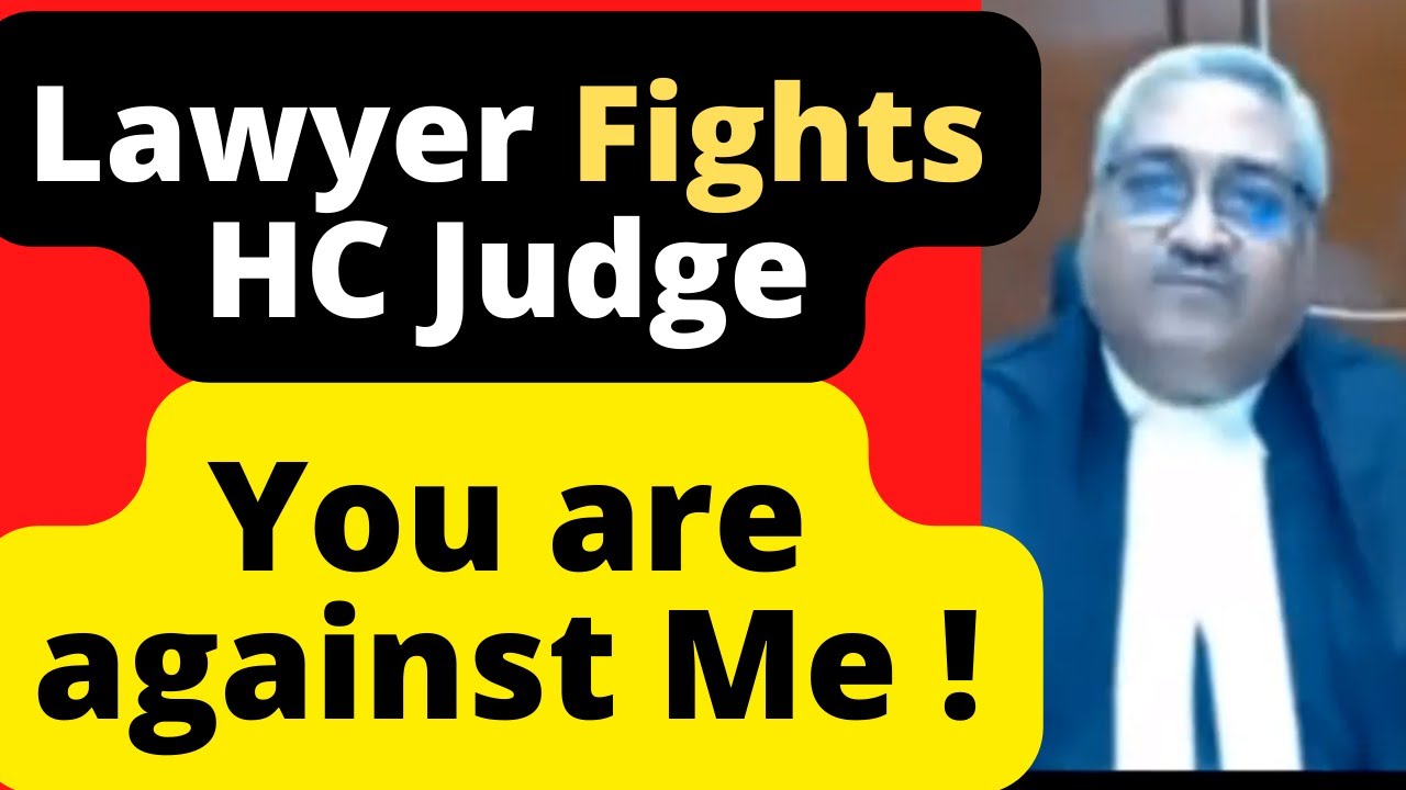Senior Lawyer Fights with HC Judge, You are against Me ! High Court #law #legal #Advocate #LawChakra