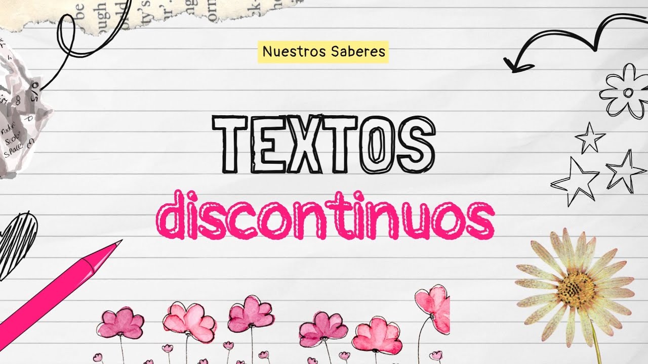 Textos discontinuos, Nuestros saberes, quinto grado