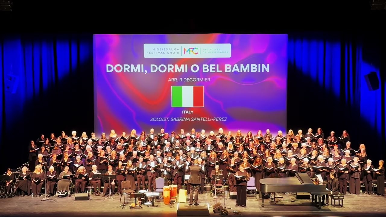Dormi, Dormi O Bel Bambin (arr. R. deCormier) - Mississauga Festival Choir