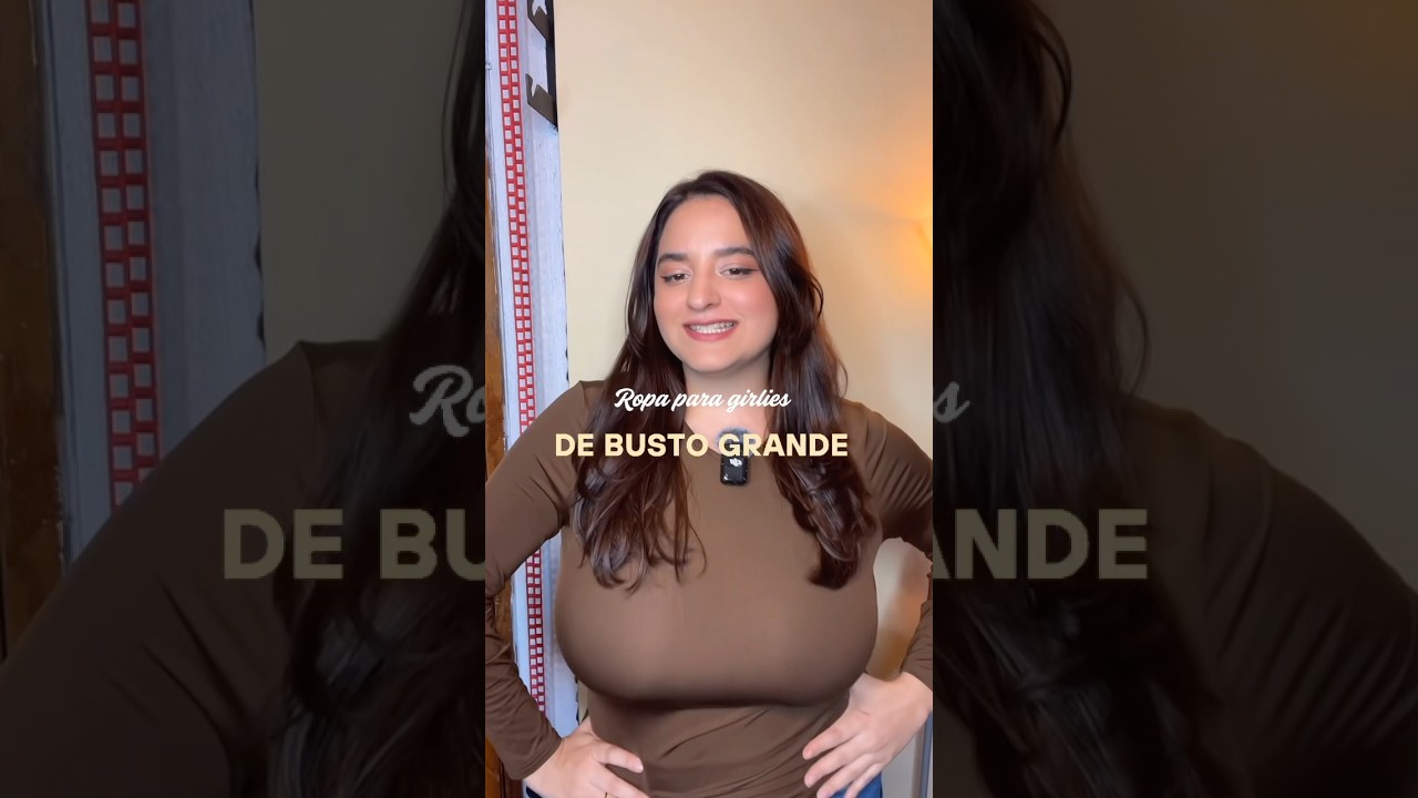 Outfits que S&Iacute; favorecen a las girlies de busto grande ✨💕👗