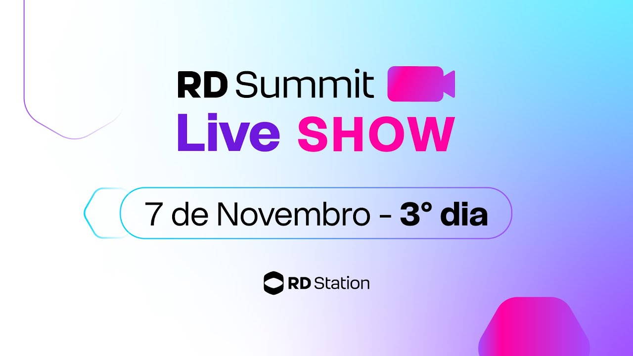RD Summit Live Show - dia 3 - 07/11