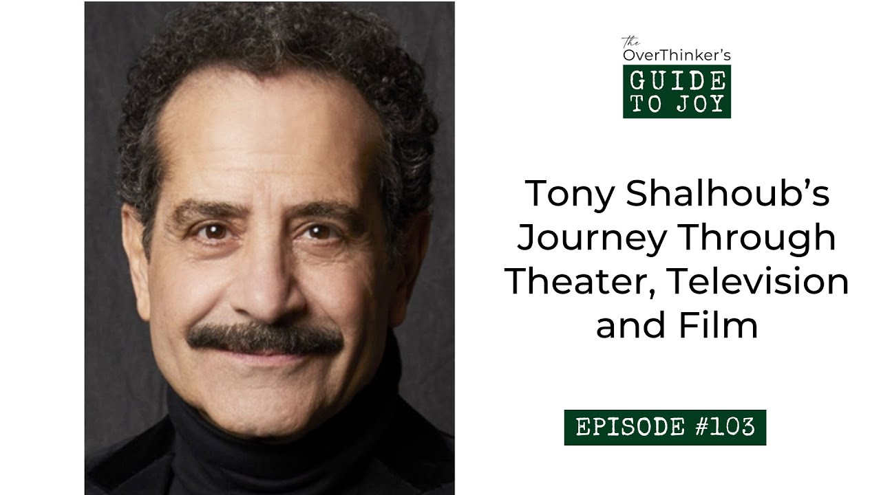 103. Tony Shalhoub’s Journey Through Theater, Television and Film