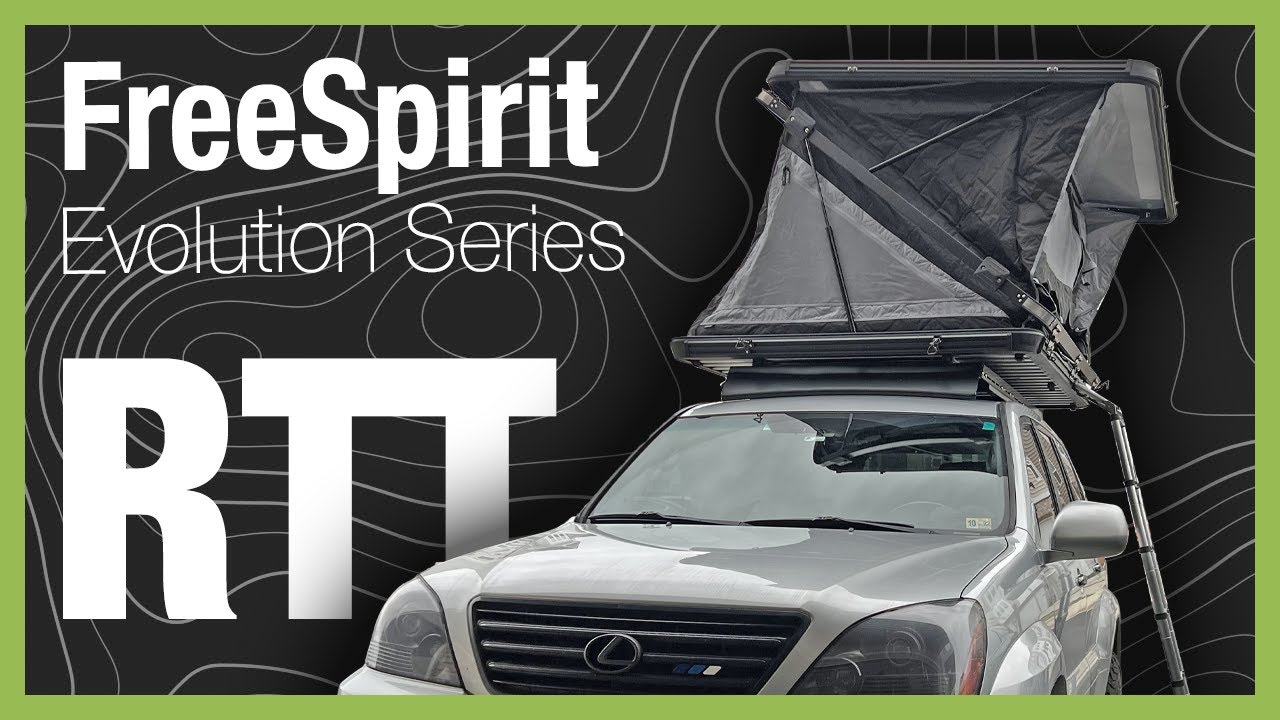 Best Rooftop tent? Freespirit Recreation FSR- The Evolution 55” Hard Shell Rooftop Tent Review