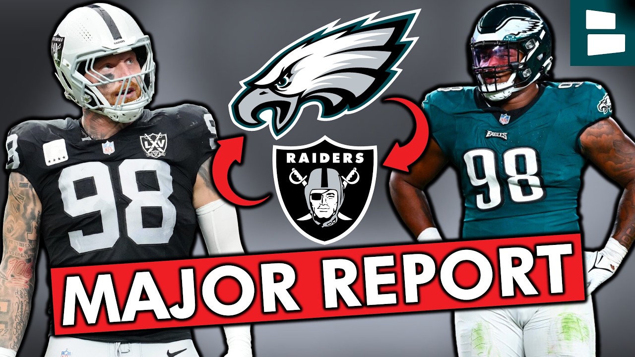 🚨REPORT: Eagles Could Trade Jalen Carter For Maxx Crosby In Blockbuster NFL Trade | Eagles Rumors