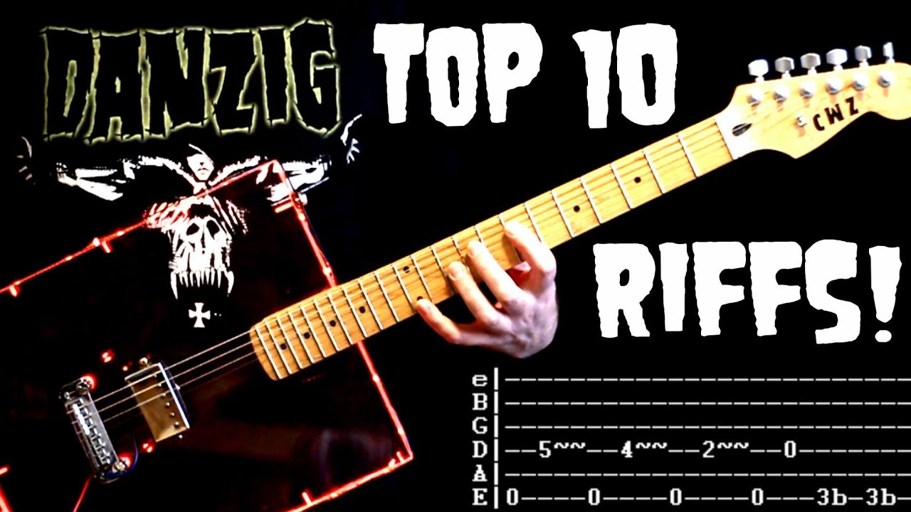TOP 10 Danzig Riffs & Guitar Tab / Guitar Lesson / Guitar Chords