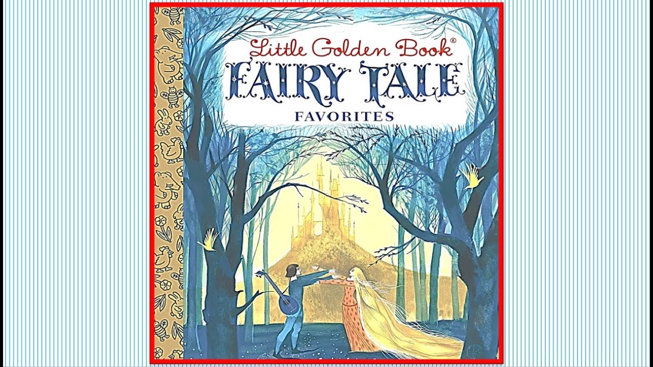 Little Golden Book FAIRY TALE FAVORITES 5 Stories - Rapunzel Beauty and the Beast + read aloud story