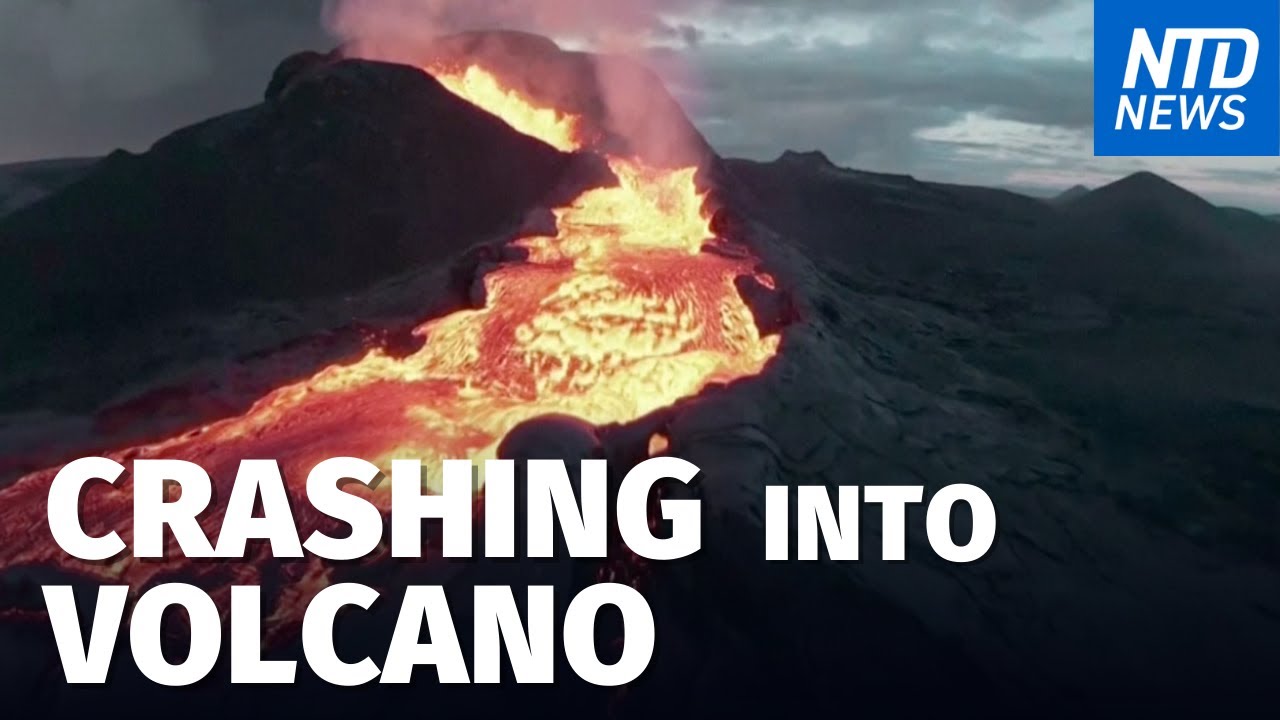Watch Moment Drone Crashes Into Erupting Volcano; Teacher on Leave After Opposing Pronoun Use | NTD