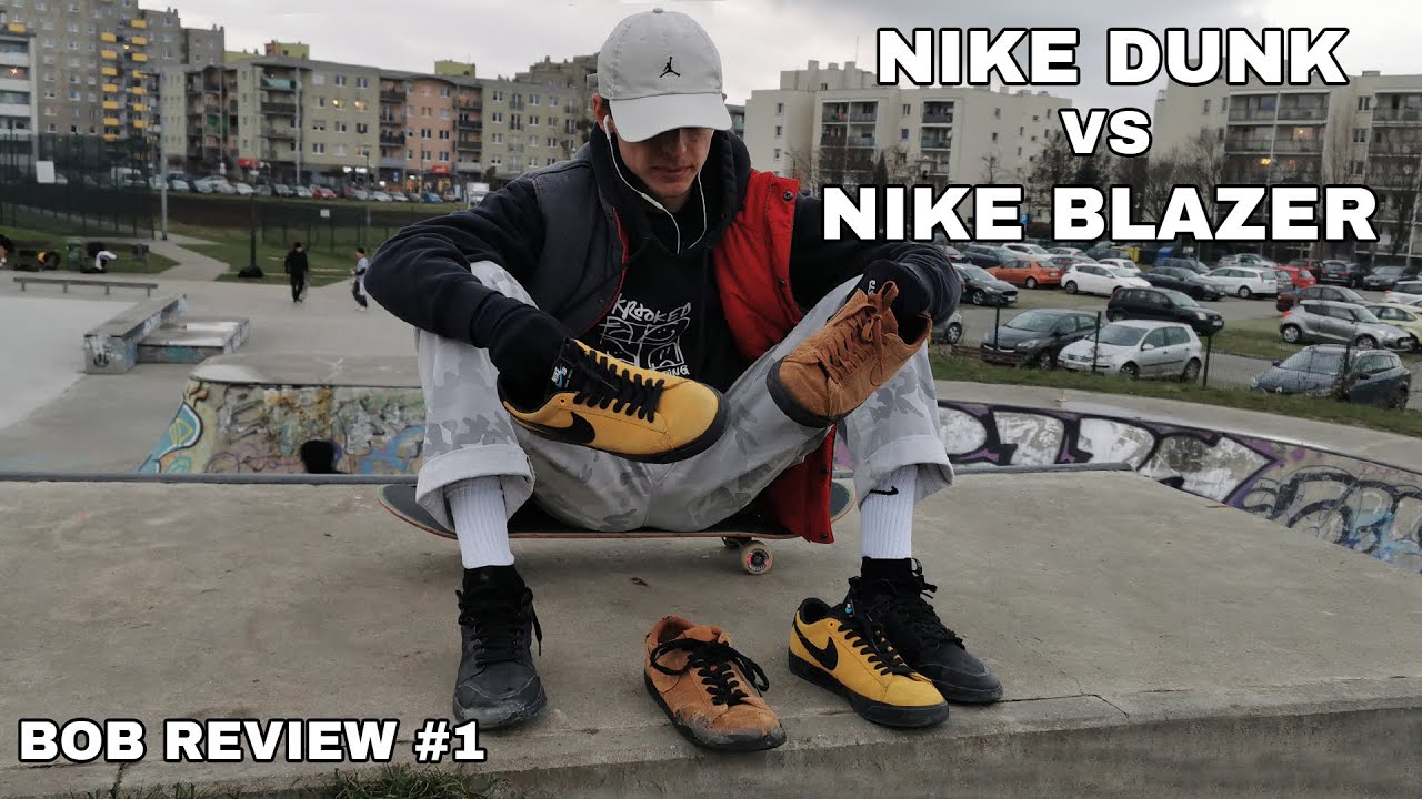 NIKE DUNK VS NIKE BLAZER | BOB REVIEW #1