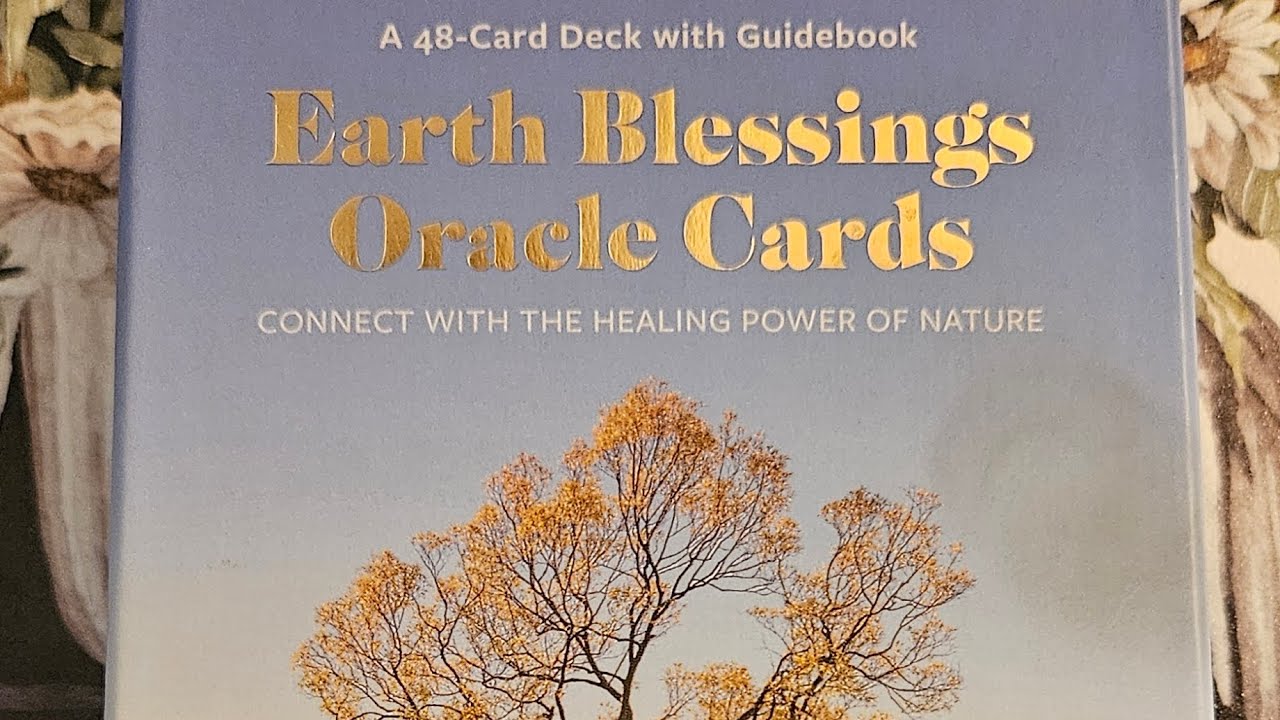 Earth Blessings Oracle Cards 🌺🌹🌲🌳💚 ( silent flip thru)