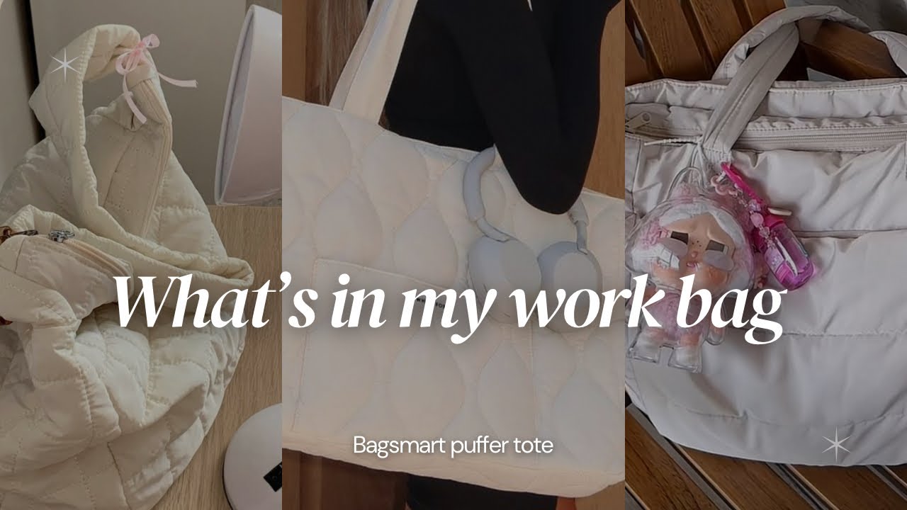 What’s in my work bag 2025| Nurse bag, bagsmart quilted puffer tote