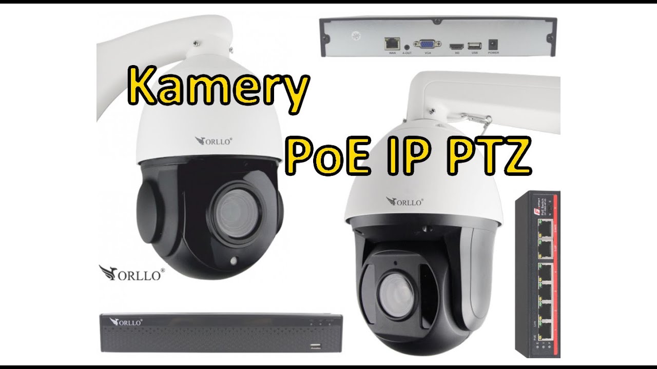 Testy Kamer IP PTZ PoE Orllo