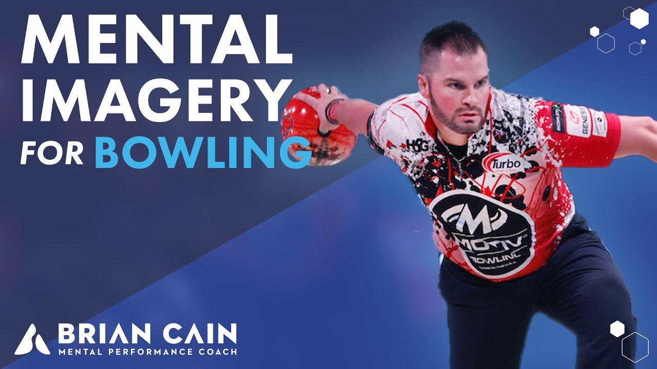 Mental Imagery for Bowling
