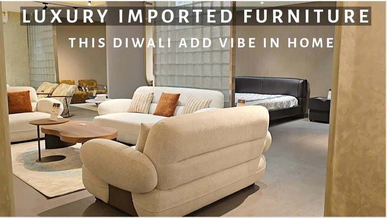 Designer Furniture Imported Series | Home Furniture For Luxury Look | Luxury Living, Stylish Space
