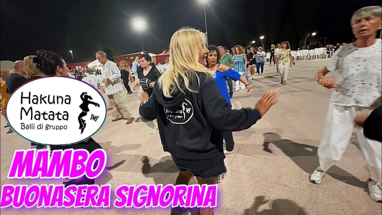 MAMBO -Buonasera Signorina #ballidigruppo #dance #live #sagre @ballidigruppohakunamatatap181